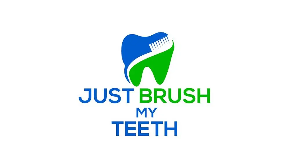 Just Brush My Teeth