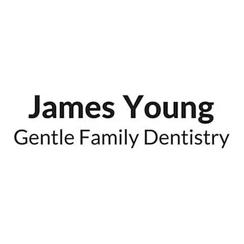 James Young Gentle Family Dentistry