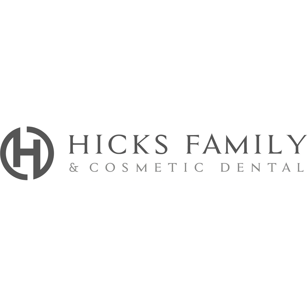 Hicks Family & Cosmetic Dental