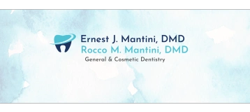 Ernest J. Mantini, DMD & Rocco M. Mantini, DMD