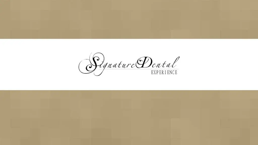 Signature Dental Experience