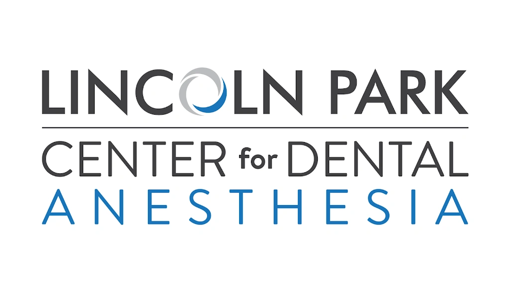 Lincoln Park Center for Dental Anesthesia