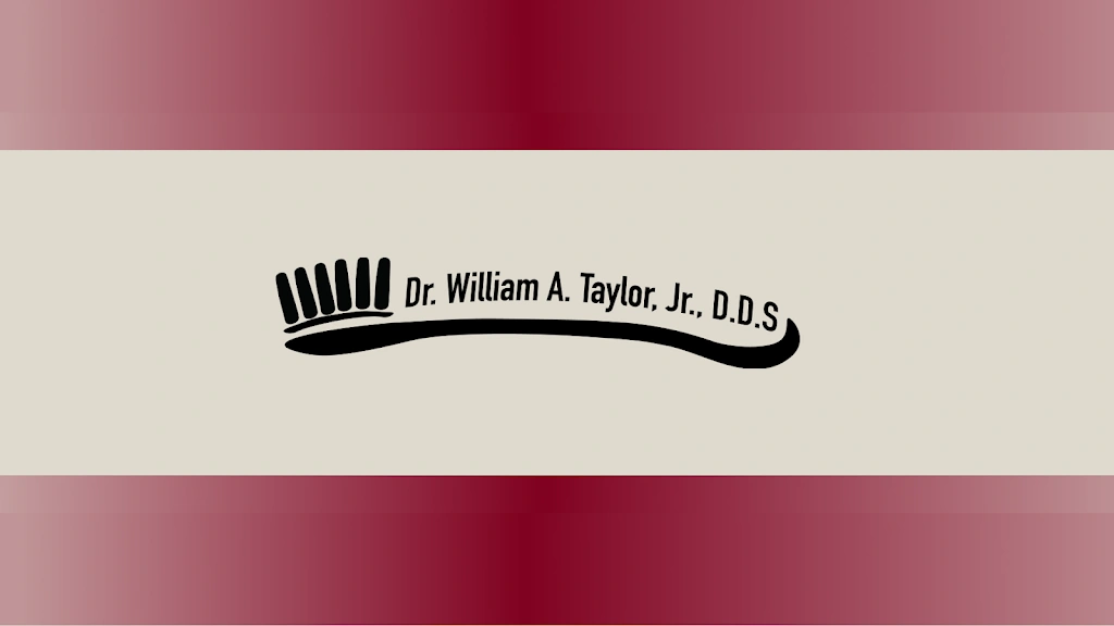 William A Taylor, Jr., DDS, PA