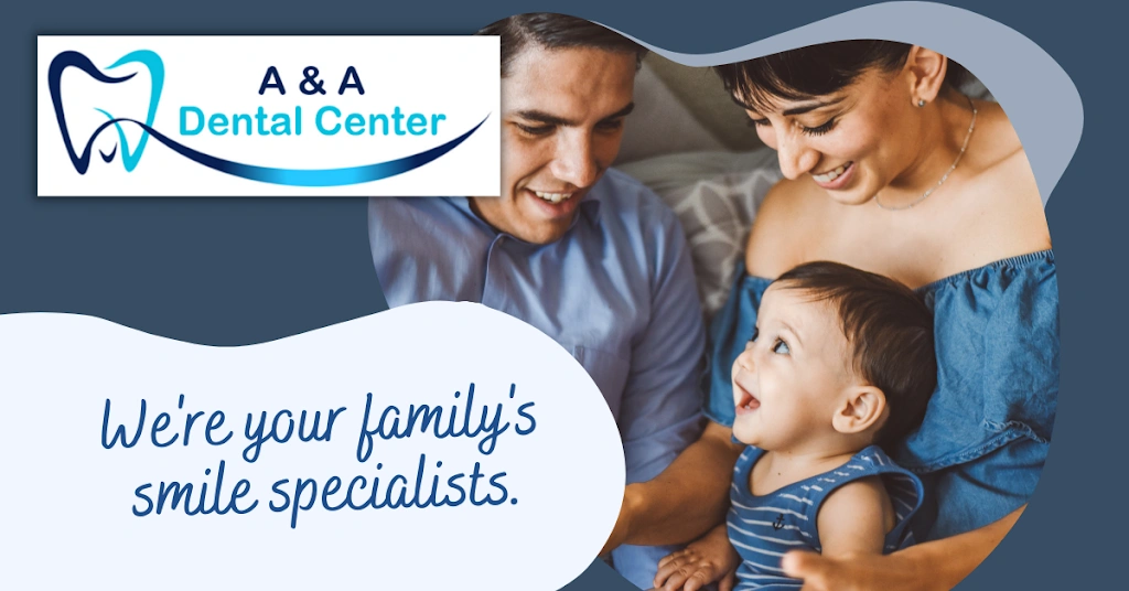 A & A Dental Center