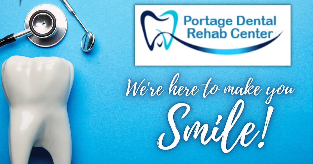 Portage Dental Rehab Center