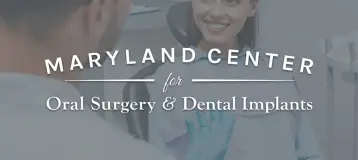 The Maryland Center for Oral Surgery and Dental Implants