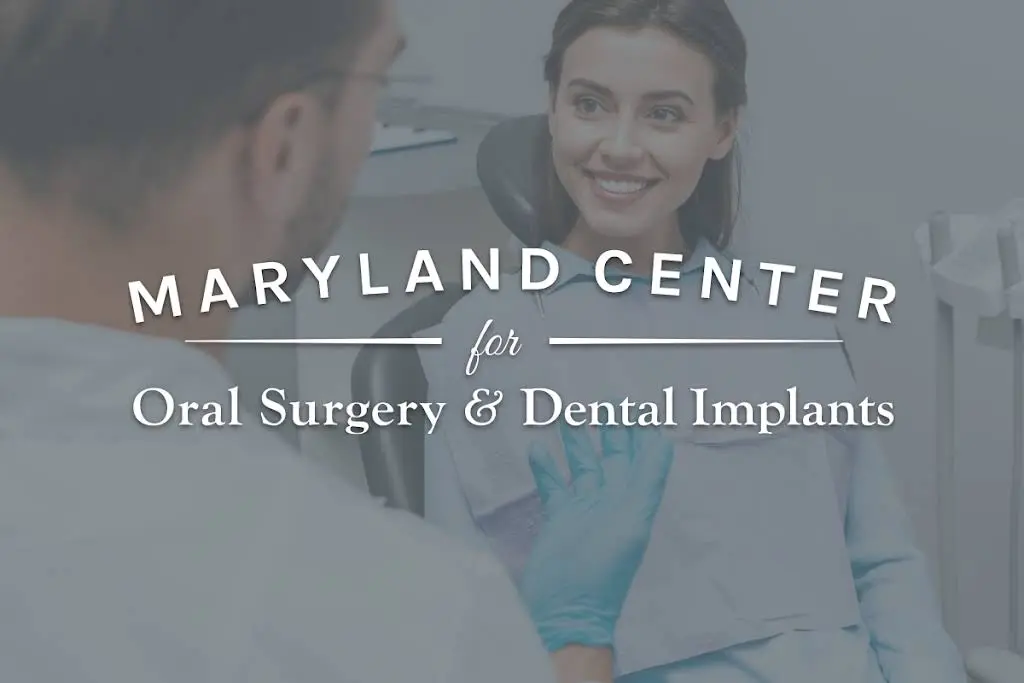 The Maryland Center for Oral Surgery and Dental Implants