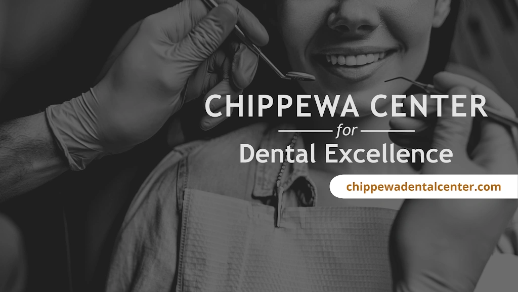 Chippewa Center for Dental Excellence