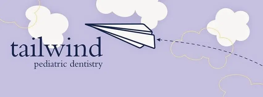 Tailwind Pediatric Dentistry