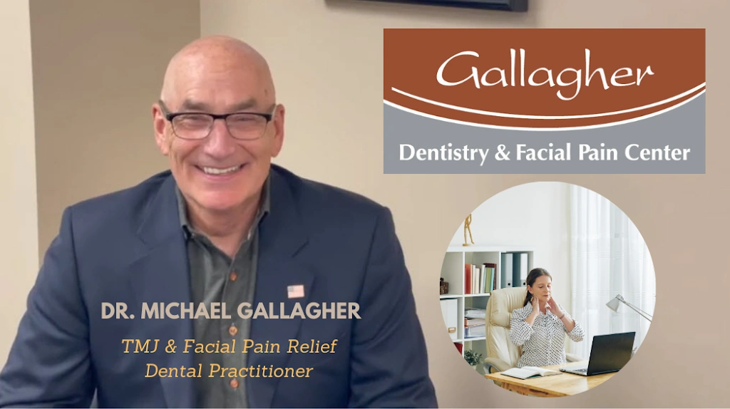 Gallagher Dentistry & Facial Pain Center