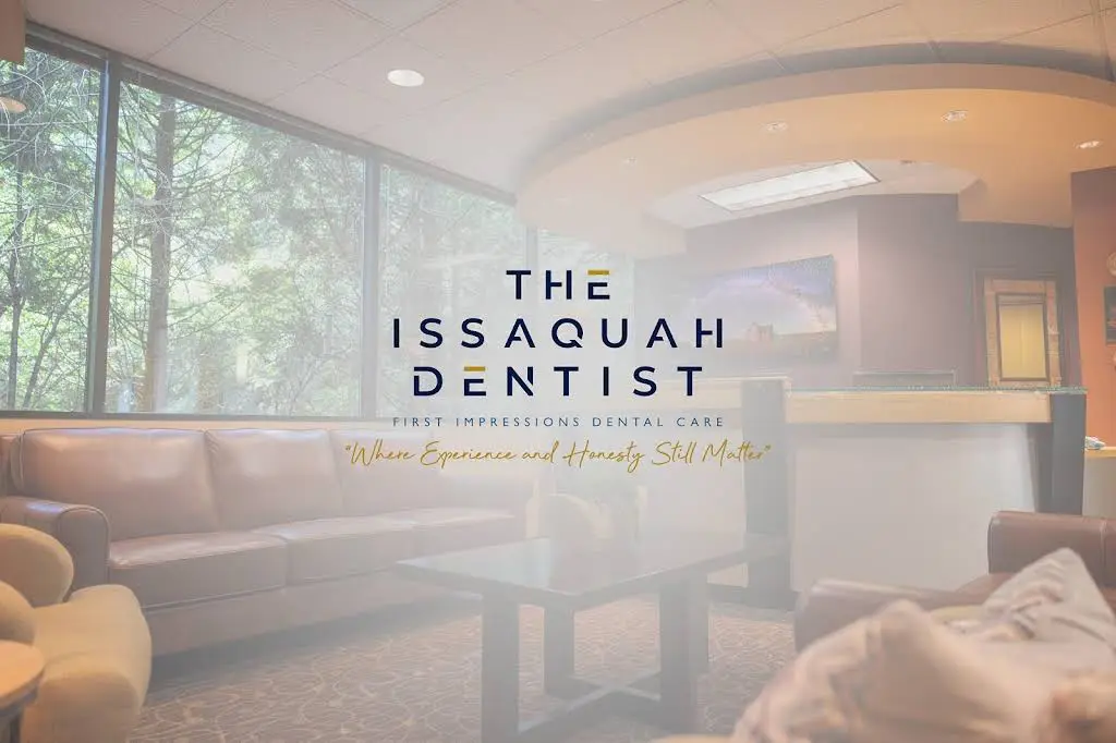 The Issaquah Dentist: First Impressions Dental Care