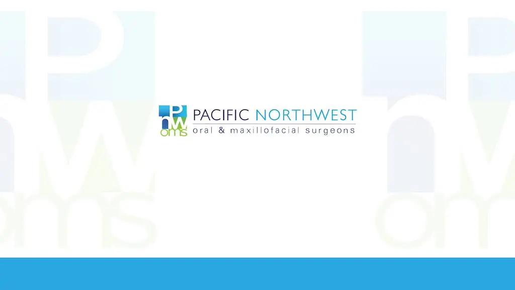 Pacific Northwest Oral & Maxillofacial Surgeons