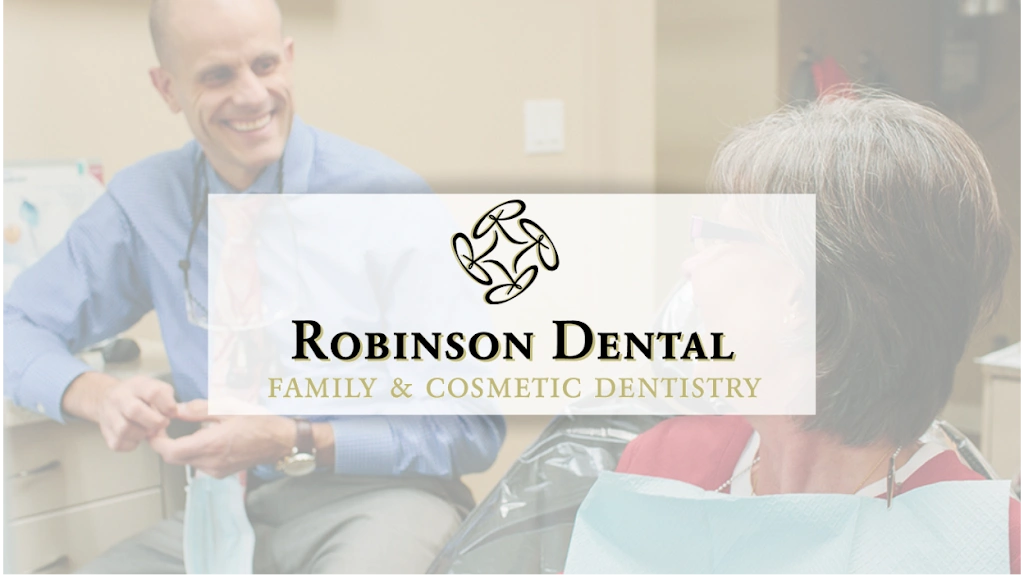Robinson Dental Family & Cosmetic Dentistry