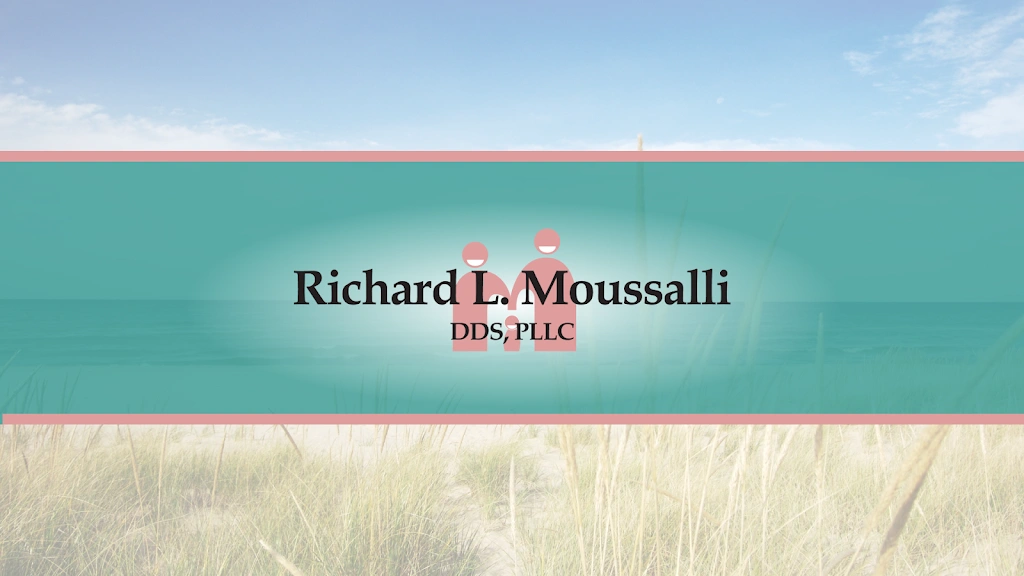 Richard Moussalli DDS, PLLC