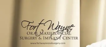 Fort Wayne Oral Maxillofacial Surgery & Implant Center