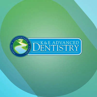K & E Advanced Dentistry