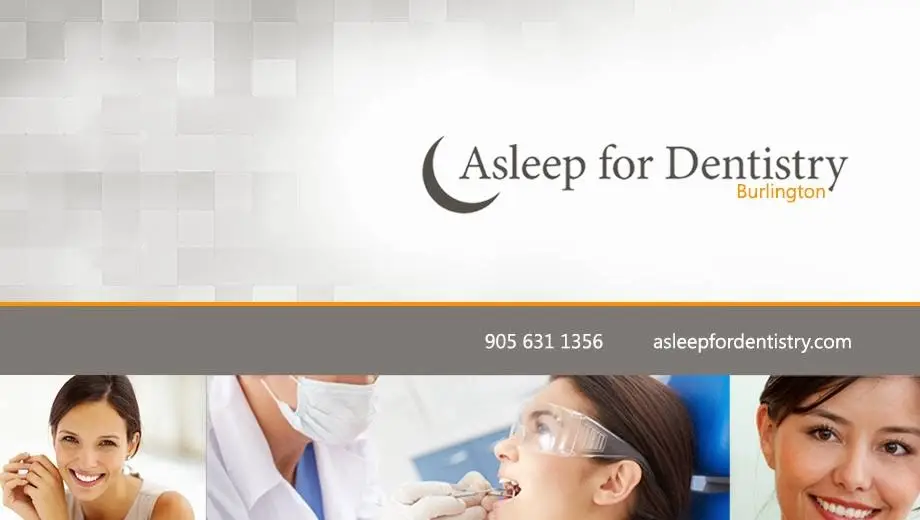 Asleep For Dentistry, Burlington