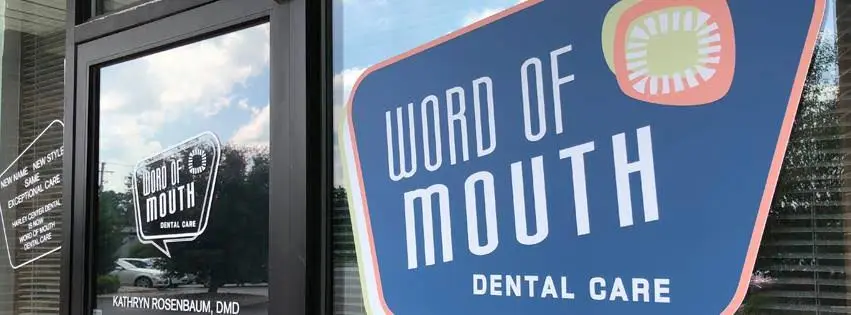 WORD OF MOUTH DENTAL CARE