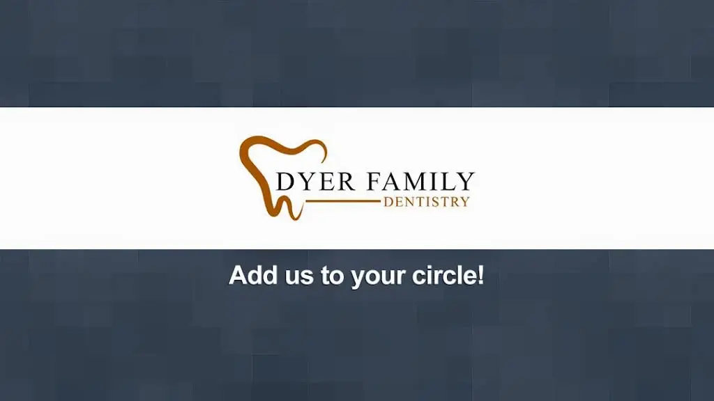 Dyer Family Dentistry
