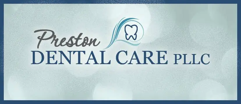 Preston Dental Care, PLLC