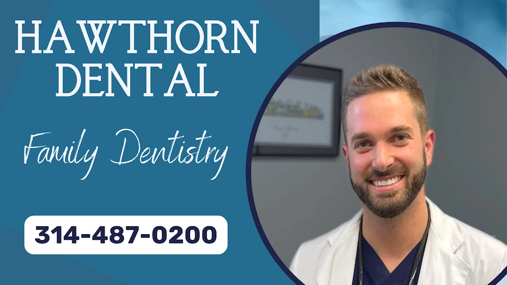 Hawthorn Dental South County