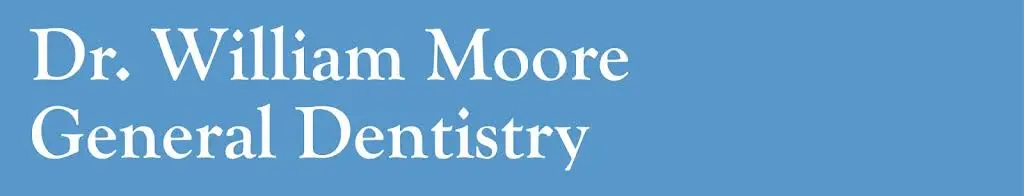 Dr. William Moore General Dentistry