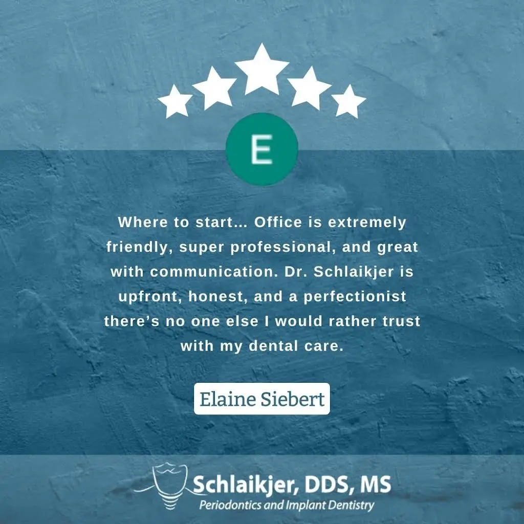 Justin M Schlaikjer DDS Periodontics and Implant Dentistry