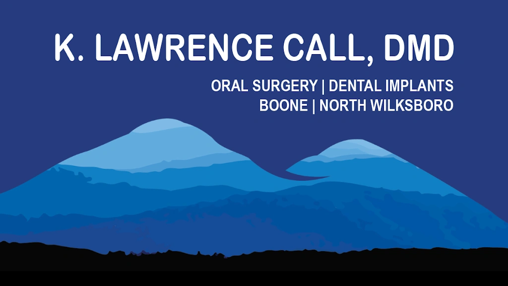 K. Lawrence Call DMD, PLLC