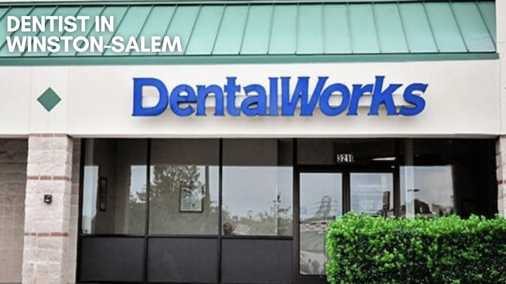 Dentist in Winston-Salem - Professional dental clinic exterior with modern facilities