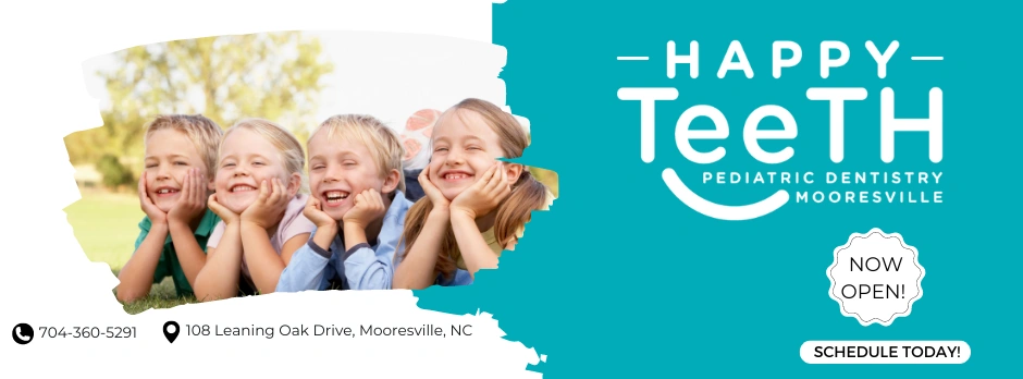 Happy Teeth Pediatric Dentistry - Mooresville