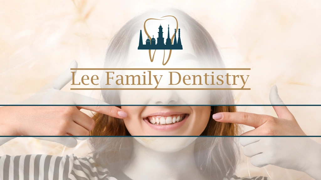 Lee Family Dentistry