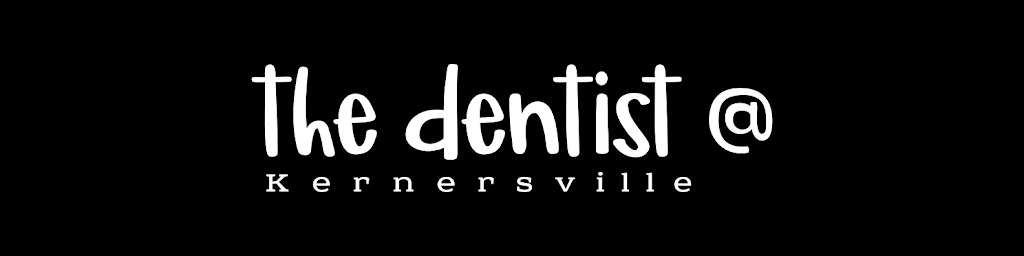 The Dentist @ Kernersville