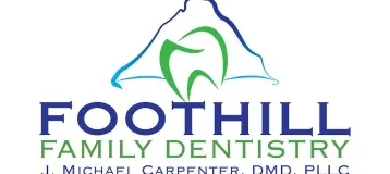 Foothill Family Dentistry / J. Michael Carpenter, DMD, PLLC