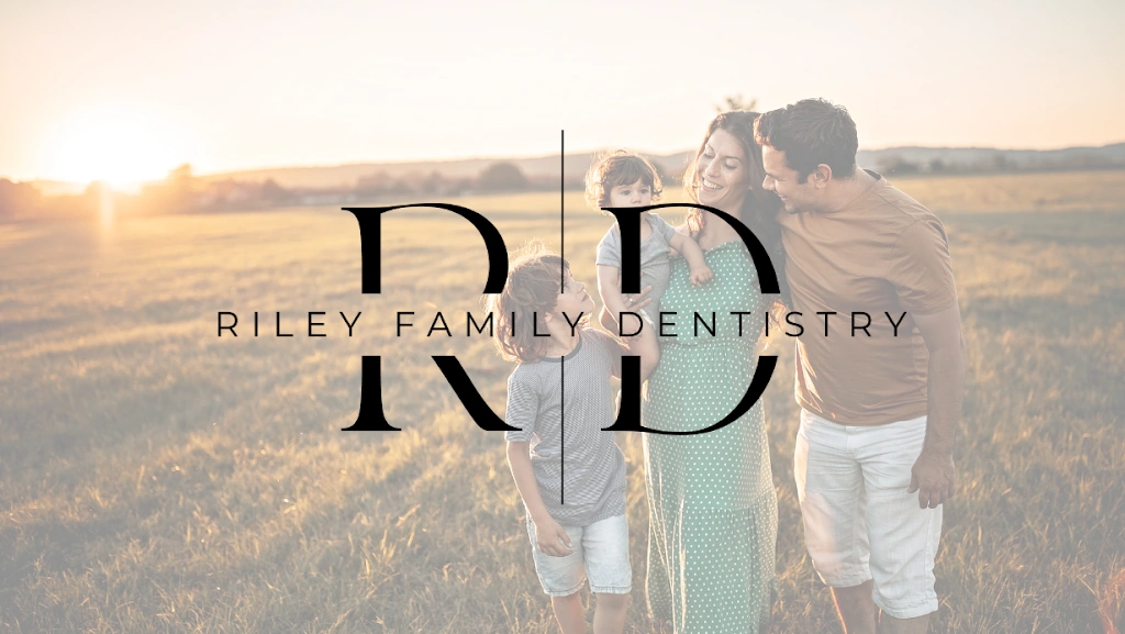 Riley Family Dentistry