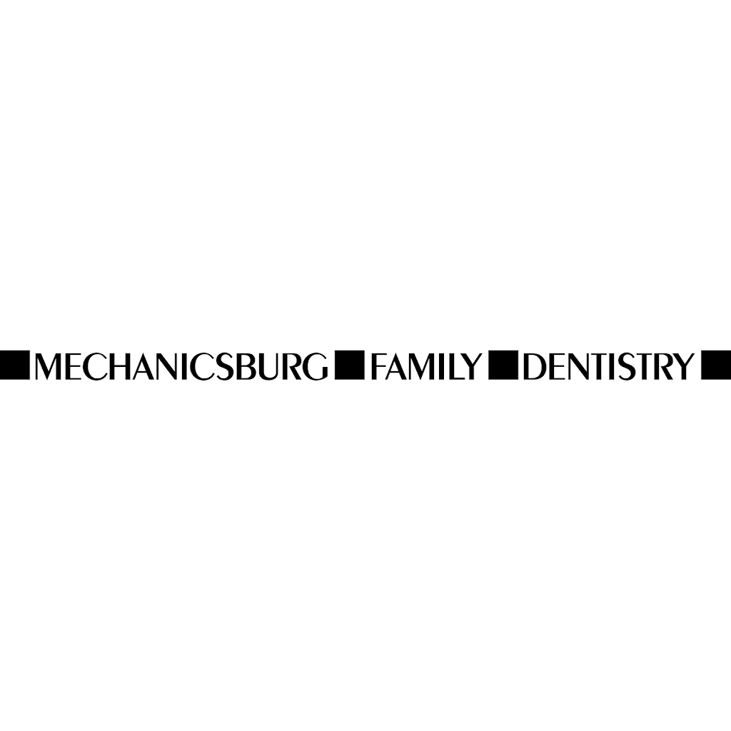 Mechanicsburg Family Dentistry