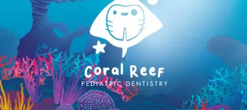 Coral Reef Pediatric Dentistry