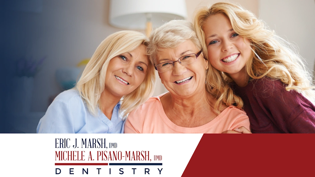 Eric J. Marsh, DMD & Michele A. Pisano-Marsh, DMD Dentistry