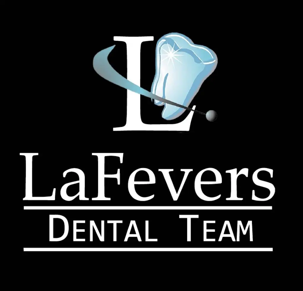 LaFevers Dental Team