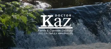 Dr. Kaz Family & Cosmetic Dentistry