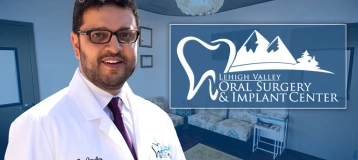 Lehigh Valley Oral Surgery and Implant Center