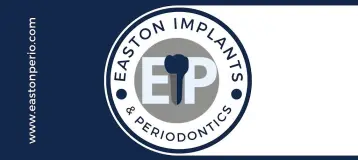 Easton Implants and Periodontics