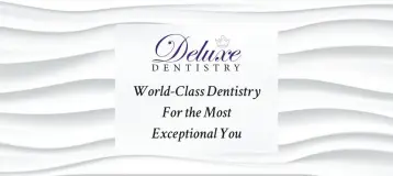 Deluxe Dentistry