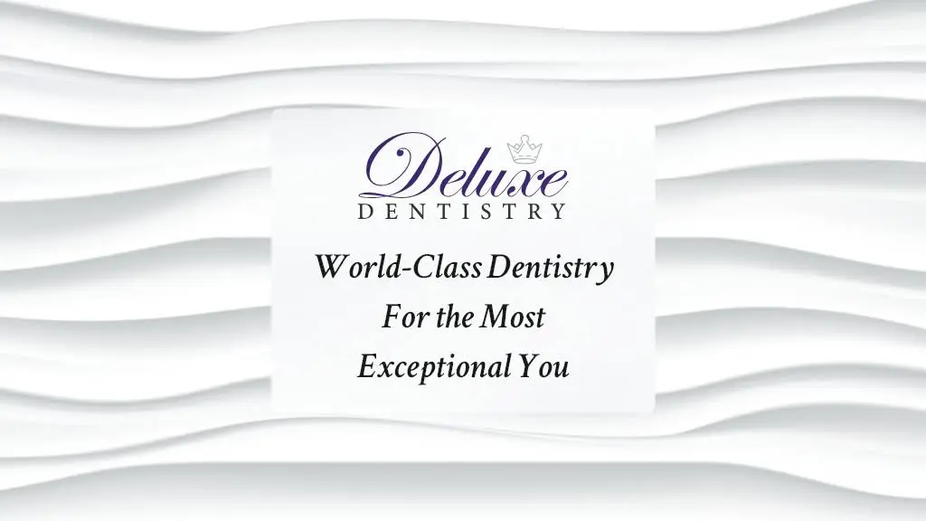 Deluxe Dentistry - Professional dental clinic exterior with modern facilities