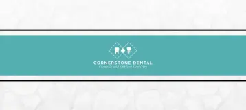Cornerstone Dental - Cosmetic & Implant Dentistry