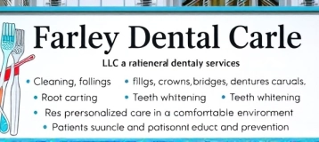 Farley Dental Care LLC
