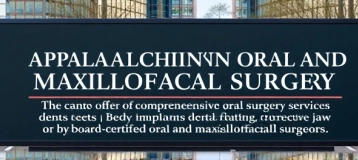 Appalachian Oral and Maxillofacial Surgery