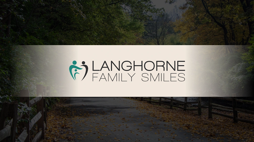 Langhorne Family Smiles - Professional dental clinic exterior with modern facilities