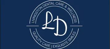 Livingston Dental Care and Wellness