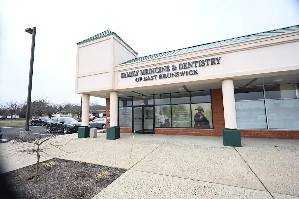 Family Medicine & Dentistry of East Brunswick - Professional dental clinic exterior with modern facilities