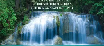 The Center For Holistic Dental Medicine